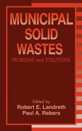 Landreth / Rebers |  Municipal Solid Wastes | Buch |  Sack Fachmedien