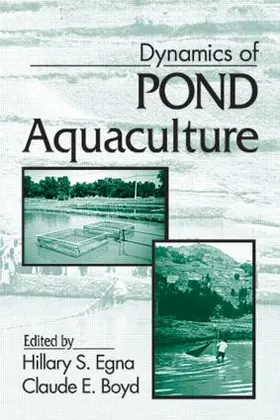 Egna / Boyd |  Dynamics of Pond Aquaculture | Buch |  Sack Fachmedien