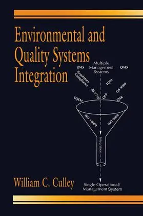 Culley |  Environmental and Quality Systems Integration | Buch |  Sack Fachmedien