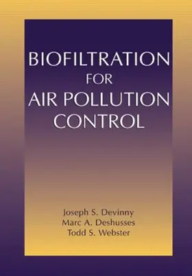 Devinny / Deshusses / Webster |  Biofiltration for Air Pollution Control | Buch |  Sack Fachmedien