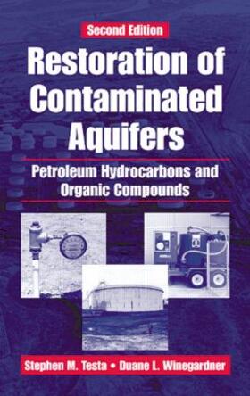 Winegardner / Testa |  Restoration of Contaminated Aquifers | Buch |  Sack Fachmedien