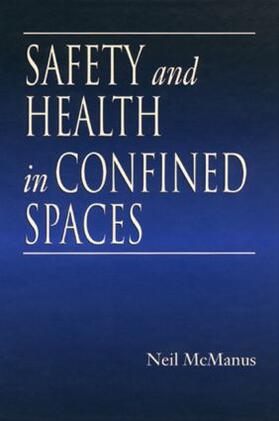 McManus |  Safety and Health in Confined Spaces | Buch |  Sack Fachmedien