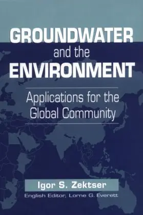 Zektser / Everett |  Groundwater and the Environment | Buch |  Sack Fachmedien