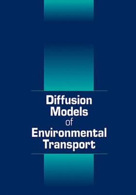 Choy / Reible |  Diffusion Models of Environmental Transport | Buch |  Sack Fachmedien