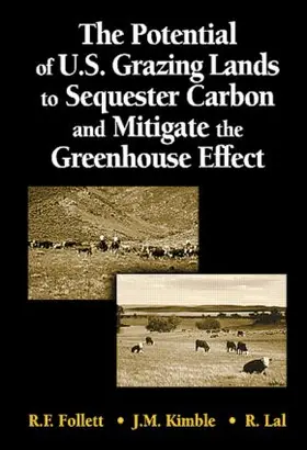 Follett / Kimble |  The Potential of U.S. Grazing Lands to Sequester Carbon and Mitigate the Greenhouse Effect | Buch |  Sack Fachmedien