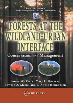 Vince / Duryea / Macie |  Forests at the Wildland-Urban Interface | Buch |  Sack Fachmedien