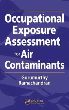 Ramachandran |  Occupational Exposure Assessment for Air Contaminants | Buch |  Sack Fachmedien