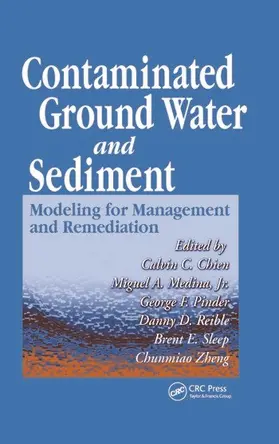 Chien / Medina Jr. / Pinder |  Contaminated Ground Water and Sediment | Buch |  Sack Fachmedien