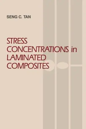 Tan |  Stress Concentrations in Laminated Composites | Buch |  Sack Fachmedien