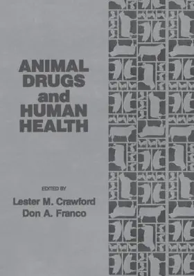 Crawford / Franco |  Animal Drugs and Human Health | Buch |  Sack Fachmedien