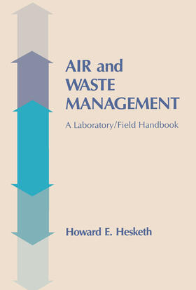Hesketh |  Air and Waste Management | Buch |  Sack Fachmedien
