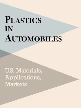 Schlechter / Chiang / Rappaport |  Plastics in Automobiles | Buch |  Sack Fachmedien