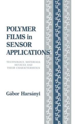 Harsanyi |  Polymer Films in Sensor Applications | Buch |  Sack Fachmedien