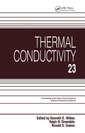Wilkes / Dinwiddie / Graves |  Thermal Conductivity 23 | Buch |  Sack Fachmedien