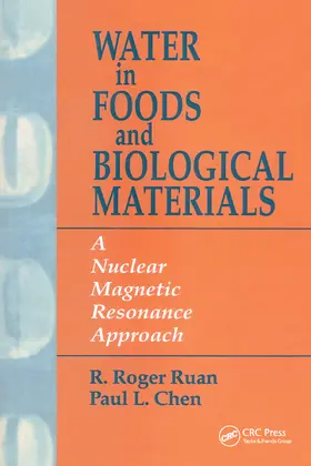 Ruan / Chen |  Water in Foods and Biological Materials | Buch |  Sack Fachmedien