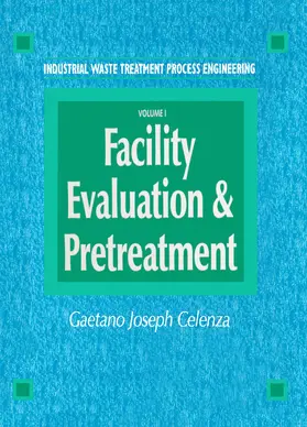 Celenza |  Industrial Waste Treatment Processes Engineering | Buch |  Sack Fachmedien