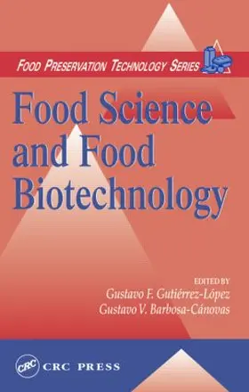 Gutierrez-Lopez |  Food Science and Food Biotechnology | Buch |  Sack Fachmedien