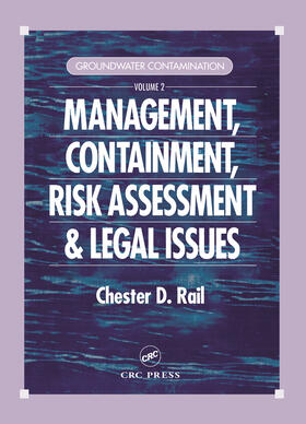 Rail |  Groundwater Contamination, Volume II | Buch |  Sack Fachmedien