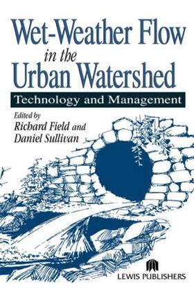 Field / Sullivan |  Wet-Weather Flow in the Urban Watershed | Buch |  Sack Fachmedien