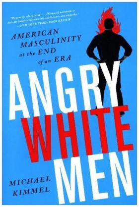 Kimmel |  Angry White Men | Buch |  Sack Fachmedien