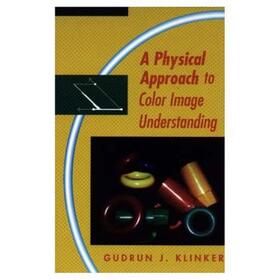 Klinker |  A Physical Approach to Color Image Understanding | Buch |  Sack Fachmedien