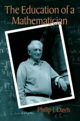 Davis |  The Education of a Mathematician | Buch |  Sack Fachmedien