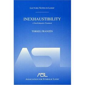 Franzen / Franzén |  Inexhaustibility: A Non-Exhaustive Treatment | Buch |  Sack Fachmedien