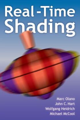 Olano / Hart / Heidrich |  Real-Time Shading | Buch |  Sack Fachmedien