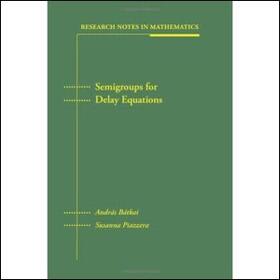 Batkai / Piazzera |  Semigroups for Delay Equations | Buch |  Sack Fachmedien