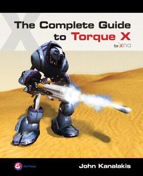 Kanalakis |  The Complete Guide to Torque X | Buch |  Sack Fachmedien