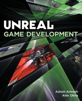 Amresh / Okita |  Unreal Game Development | Buch |  Sack Fachmedien