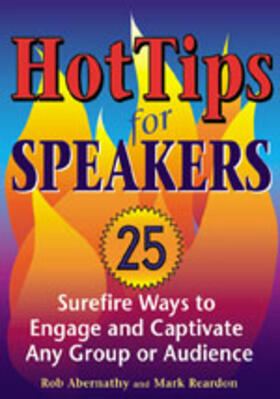 Reardon / Abernathy |  Hot Tips for Speakers | Buch |  Sack Fachmedien