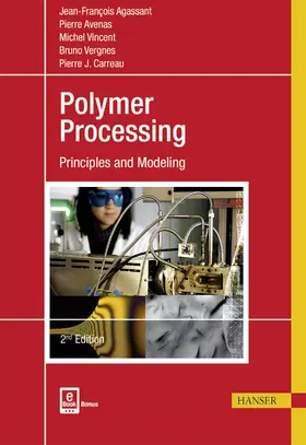 Agassant / Avenas / Vincent |  Polymer Processing | Buch |  Sack Fachmedien