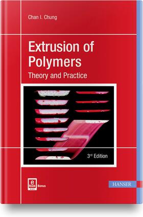 Chung |  Extrusion of Polymers | Buch |  Sack Fachmedien