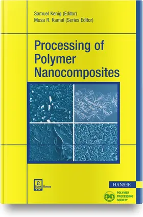 Kenig |  Processing of Polymer Nanocomposites | Buch |  Sack Fachmedien