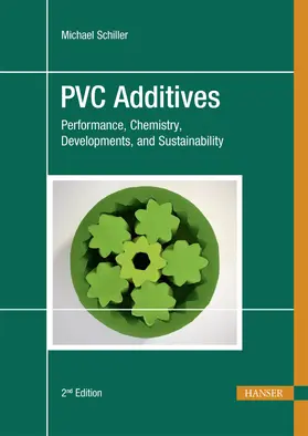 Schiller |  PVC Additives | eBook | Sack Fachmedien