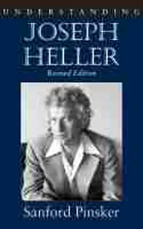 Pinsker |  Understanding Joseph Heller | Buch |  Sack Fachmedien