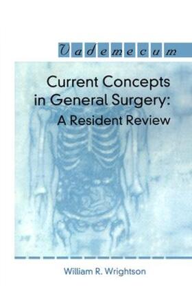 Wrightson |  Current Concepts in General Surgery | Buch |  Sack Fachmedien