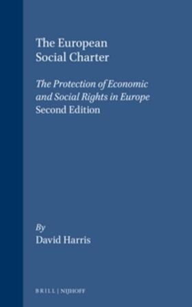 Harris |  The European Social Charter: The Protection of Economic and Social Rights in Europe, 2D Edition | Buch |  Sack Fachmedien