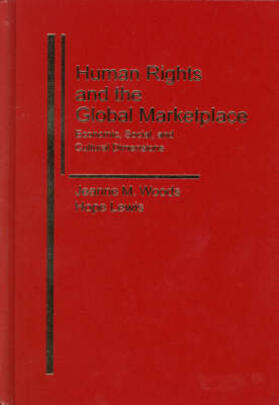 Woods / Lewis |  Human Rights and the Global Marketplace: Economic, Social, and Cultural Dimensions | Buch |  Sack Fachmedien