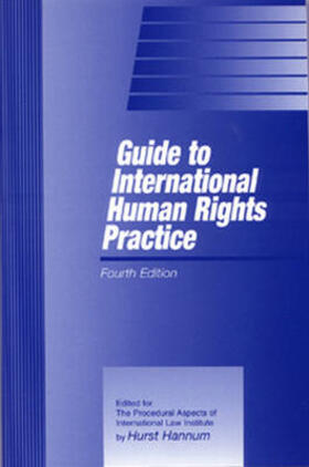 Hannum |  Guide to International Human Rights Practice | Buch |  Sack Fachmedien