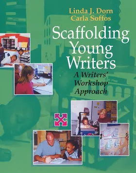 Dorn / Soffos |  Scaffolding Young Writers | Buch |  Sack Fachmedien