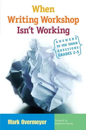 Overmeyer |  When Writing Workshop Isn't Working | Buch |  Sack Fachmedien