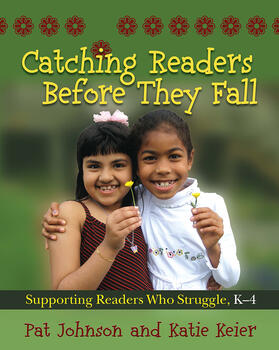 Johnson / Keier |  Catching Readers Before They Fall, Grades K-4 | Buch |  Sack Fachmedien