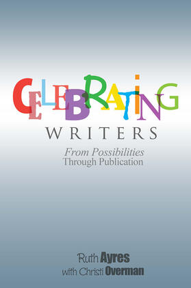 Ayres |  Celebrating Writers | Buch |  Sack Fachmedien