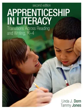 Dorn / Jones |  Apprenticeship in Literacy: Transitions Across Reading and Writing, K-4 | Buch |  Sack Fachmedien