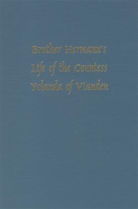 Lawson |  Brother Hermann's 'Life of the Countess Yolanda of Vianden' [Leben Der Graefen Iolande Von Vianden] | Buch |  Sack Fachmedien