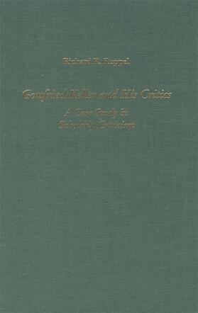 Ruppel |  Gottfried Keller and His Critics: A Case Study in Scholarly Criticism | Buch |  Sack Fachmedien