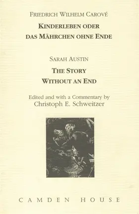 Carové / Austin / Schweitzer |  Kinderleben Oder Das Mährchen Ohne Ende: The Story Without an End | Buch |  Sack Fachmedien