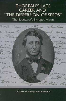 Berger | Thoreau's Late Career and the Dispersion of Seeds | Buch | 978-1-57113-168-3 | sack.de